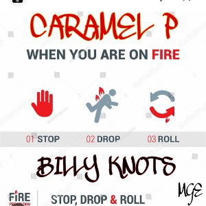 STOP DROP AND ROLL 