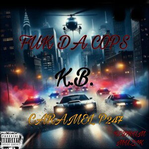 F Da Cops F Po9 F 1 Time F Da Police