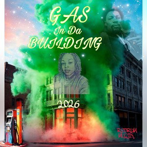 GAS IN DA BUILDING 