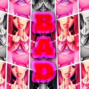 Bad