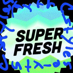  superfresh 