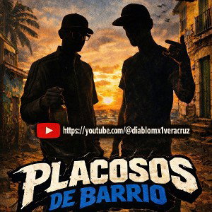 Dj Kalifa Feat Diablo Mx1 - Placosos De Barrio