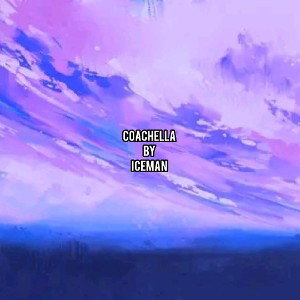 16 greans - Coachella 