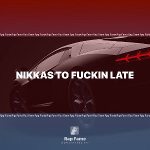 Nikkas to fuckin late 