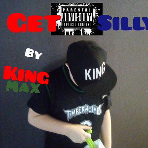 King Max - Get Silly 