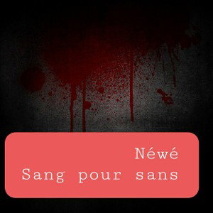 Sang pour sang