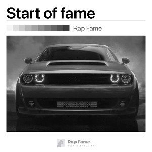 Start of fame
