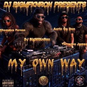 My Own Way Ft Rapfame Coldest 