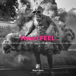 How I FEEL