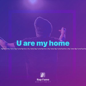 U are my home 