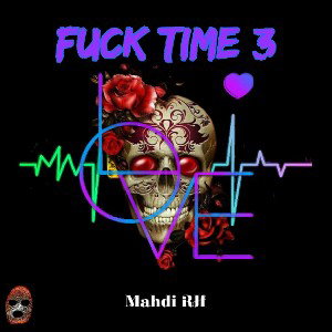 Fuck time 3 