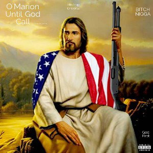 OUGC - BITCH NIGGA