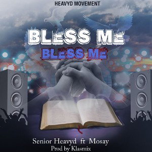 Bless Me Ft Mozay [Prod by Klasmix]
