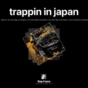 trappin in japan