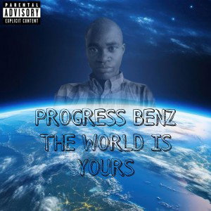 The World Is Yours