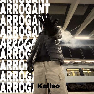 KELLSO - Arrogant (Mix Boost)