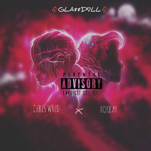 In my eyes🔥RokkayftChrisWrldftGlassdoll