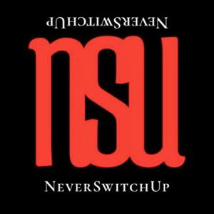 Never Switch Up Freestyle 