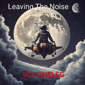 Leaving The Noise  