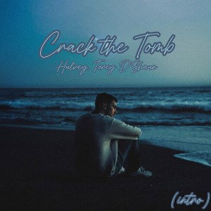 Crack the Tomb (Intro)