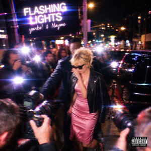 FLASHING LIGHTS ( with Nayme)