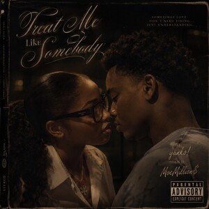 Treat Me Like Somebody ( with Moe)