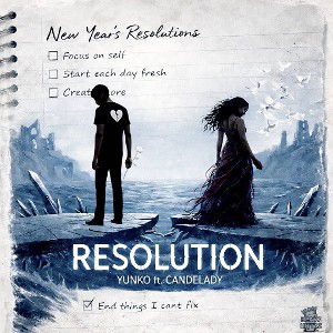 RESOLUTION (feat. Candelady)