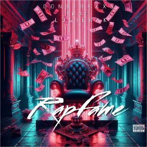 DON$TRAXX Ft. LogiCrak-Rapfame