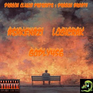 Dragon Breath ft.AshkenAzi & Godly456