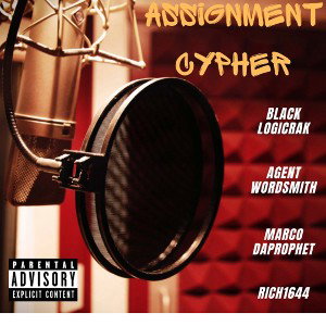 The Assignment(Cypher)ft.AgentWordSmith,MarcoDaProphet & Rich1644