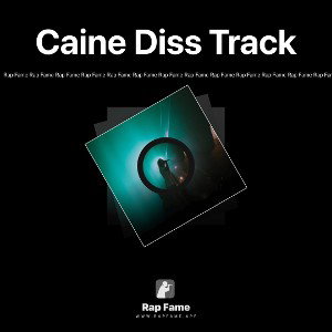 Caine Diss Track