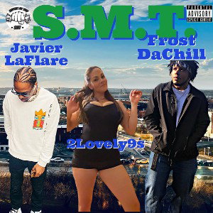 BARz ft FrostDaChillxJavierLaFlare SMT