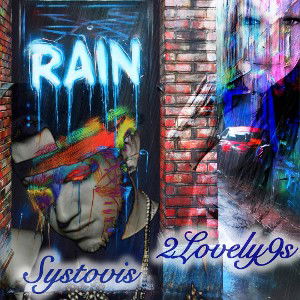 Rain Ft Systovis 