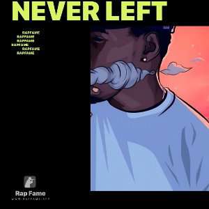 Never Left