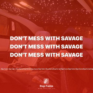 don’t mess with savage 