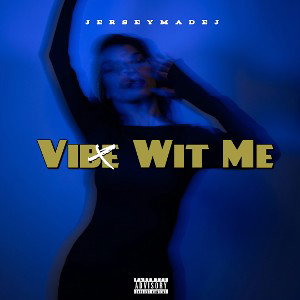 Vibe With Me (Demo)