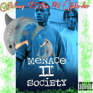 Menace 2 Society