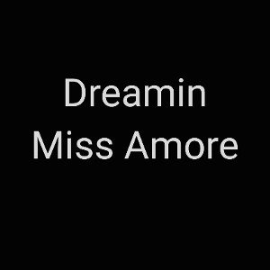 DREAMIN
