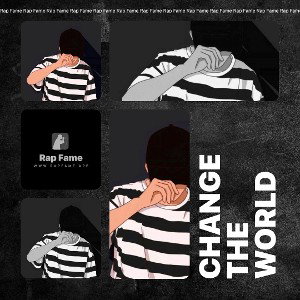 CHANGE THE WORLD