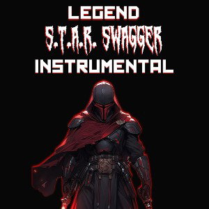 LEGEND- S.T.A.R. SWAGGER INSTRUMENTAL