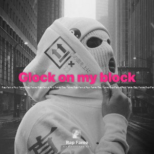 Glock on my block 