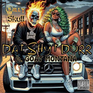 DAT SHYT DURR