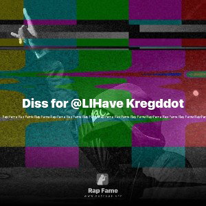 Diss for @LlHave Kregddot