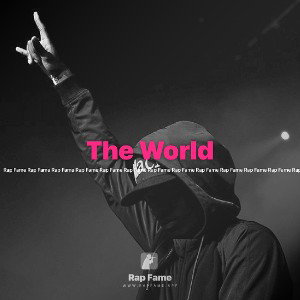 The World ft. Milli