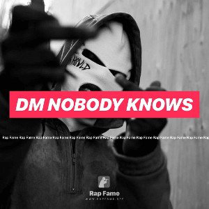 DM Nobody Knows