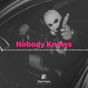 Nobody Knows