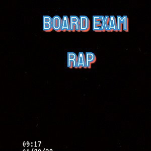 board exam motivation rap