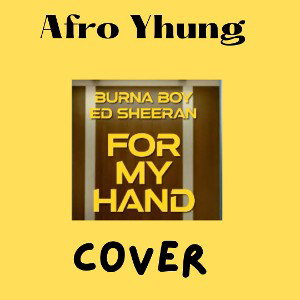 For My Hand (Cover)