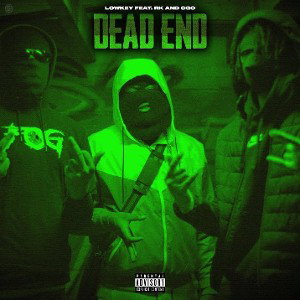 DEAD END [feat. RK & CGO]