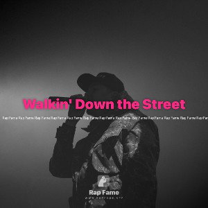 Walkin' Down the Street